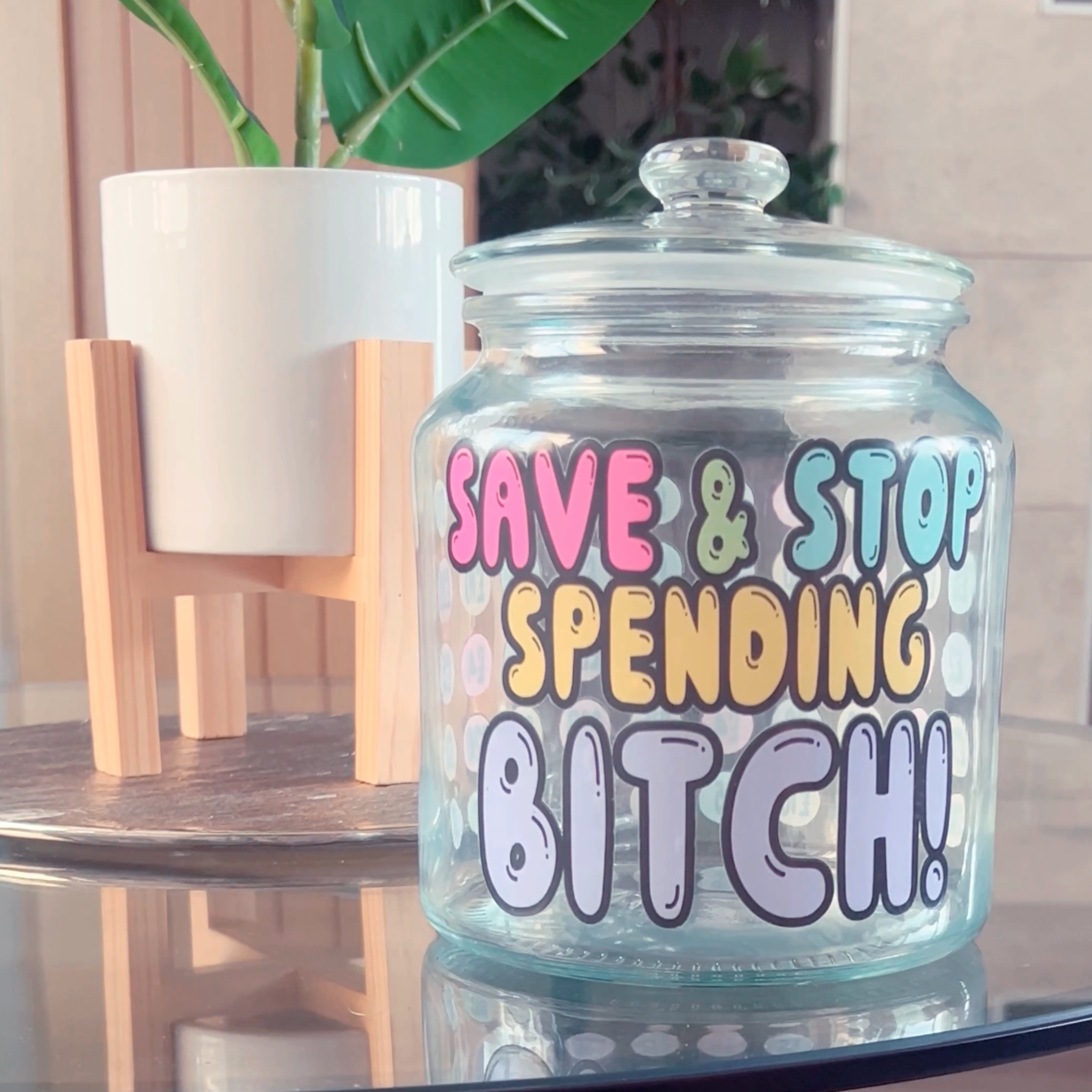 Jar - Save & Stop Spending Bitch