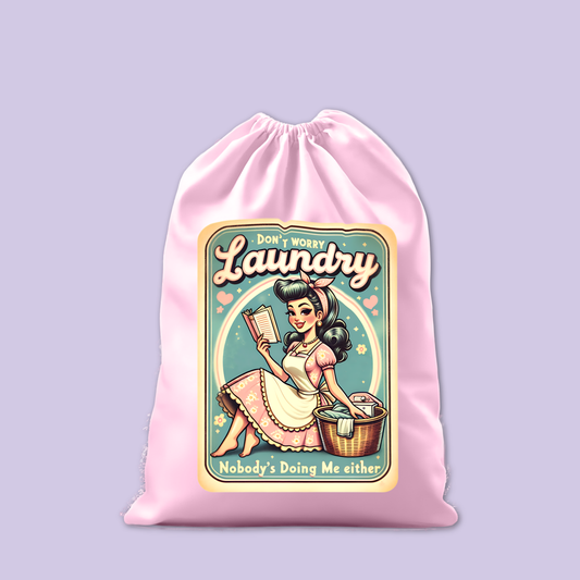 Laundry Sack - Vintage Nobody Is Doing Me Either